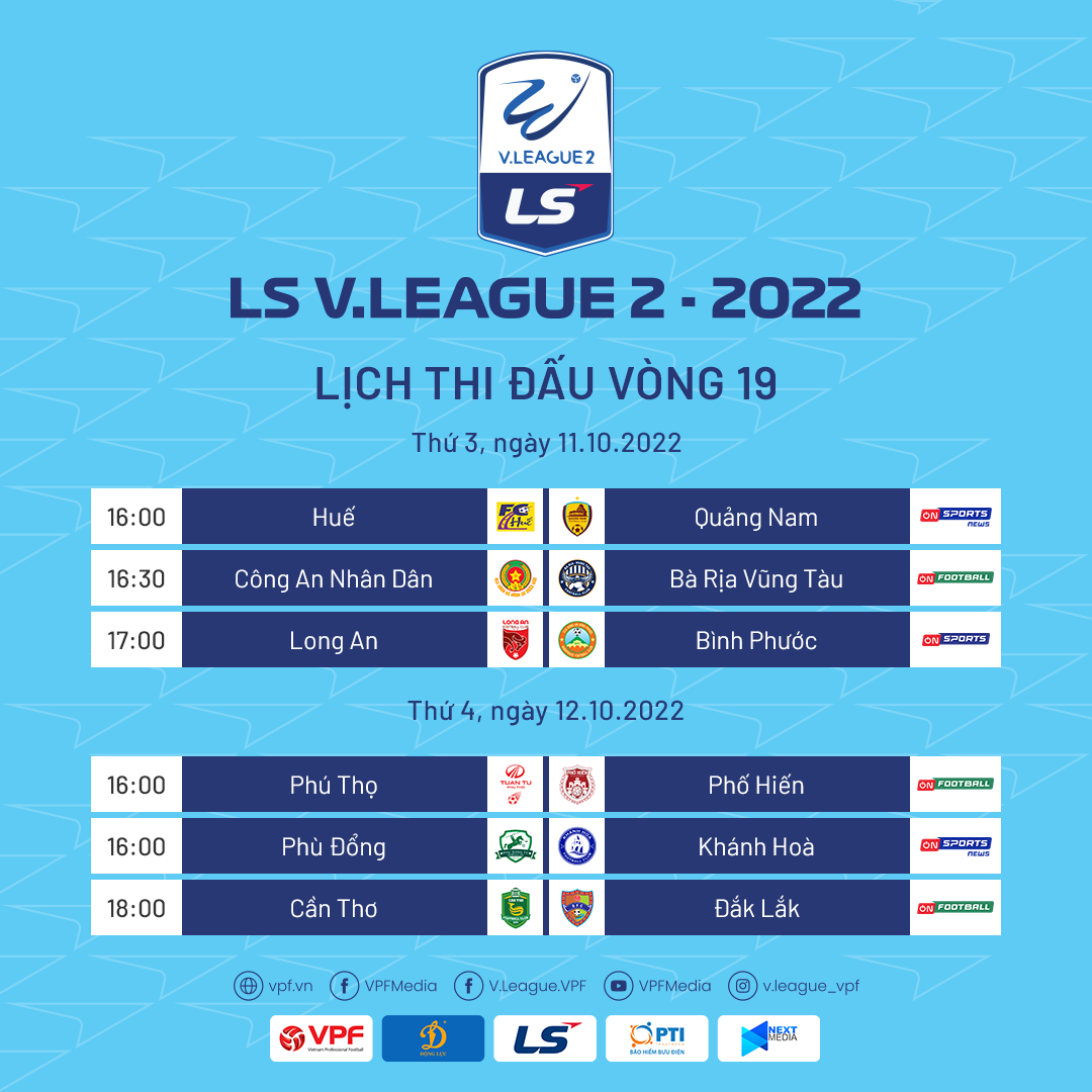 Lịch thi đấu vòng 19 giải hạng nhất Quốc gia LS 2022: Cuộc đua quyết liệt Lịch thi đấu vòng 19 giải hạng nhất Quốc gia LS 2022: Cuộc đua quyết liệt