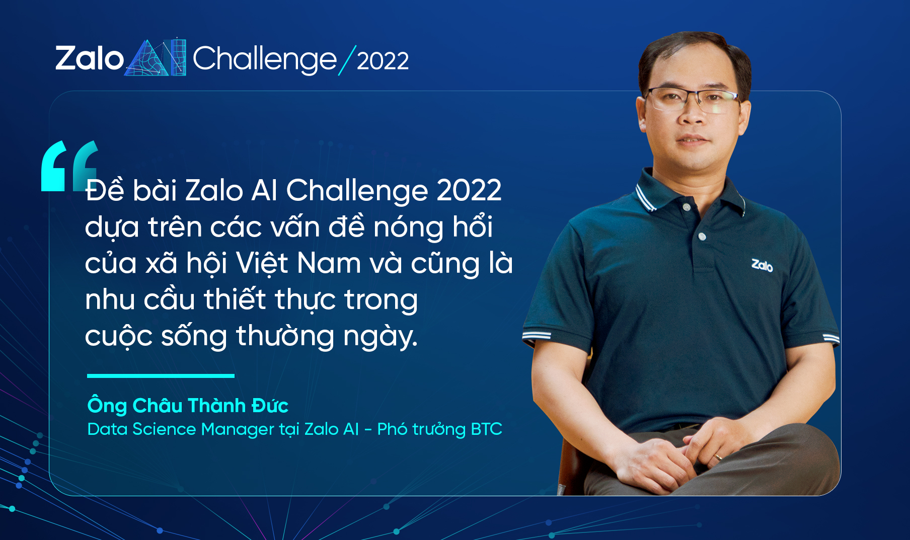 Mất tới 4 tháng và 1.000 người hỗ trợ để xây dựng đề thi cho Zalo AI Challenge 2022