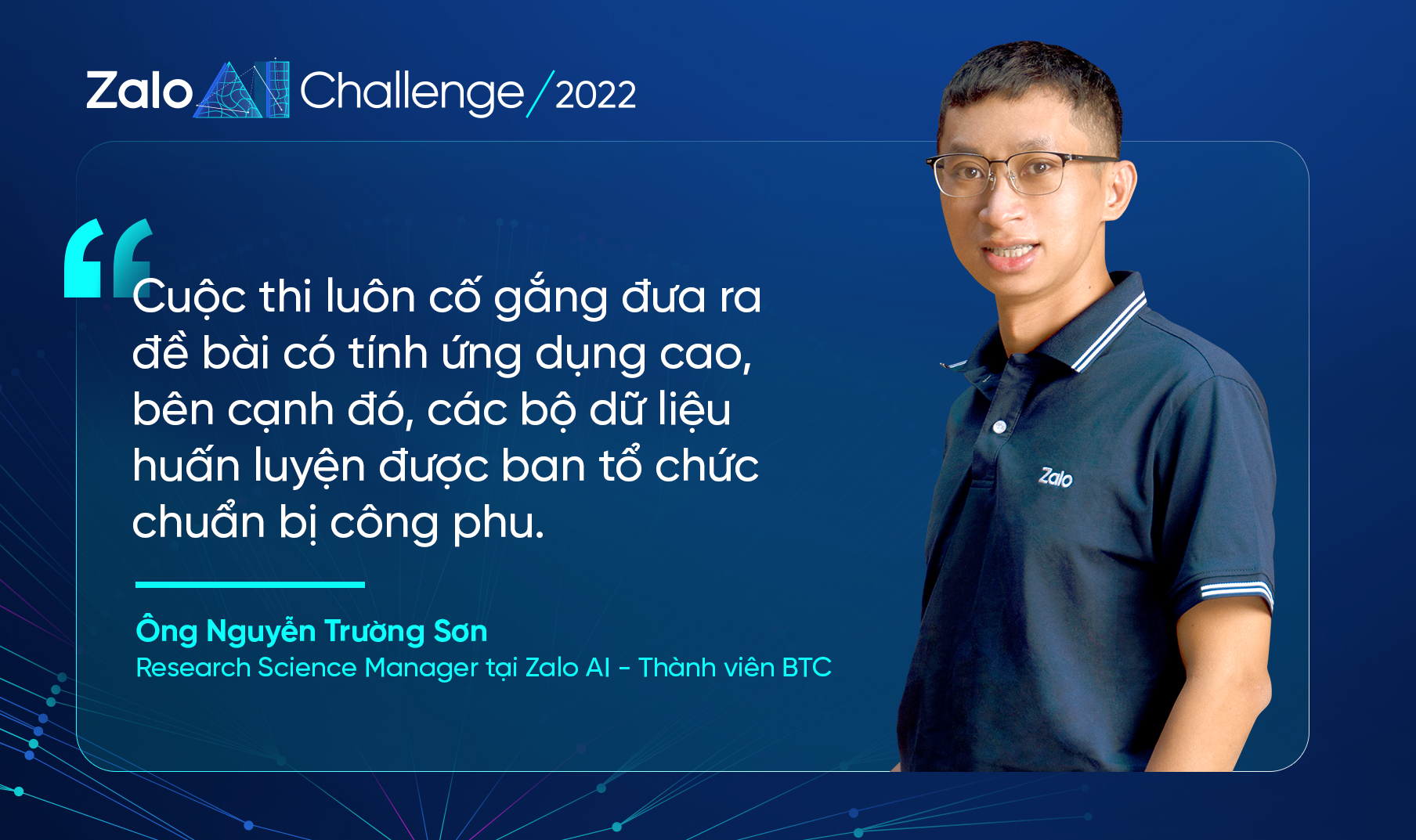 Mất tới 4 tháng và 1.000 người hỗ trợ để xây dựng đề thi cho Zalo AI Challenge 2022