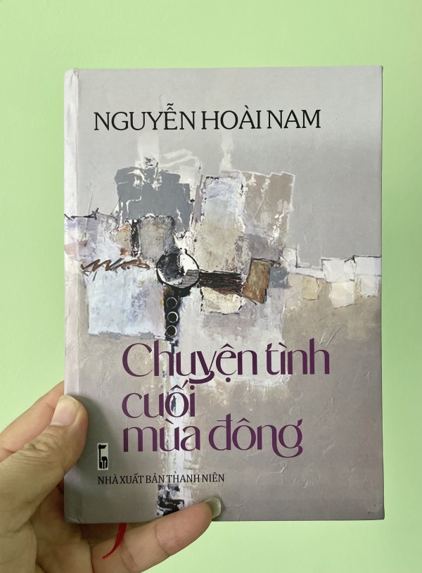 ‘Chuyện tình cuối mùa đông’ chẳng biết tỏ cùng ai của nhà văn Nguyễn Hoài Nam