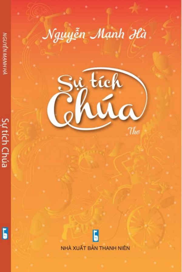 ‘Sự tích Chúa’ của Nguyễn Mạnh Hà ra mắt tại TP.HCM ‘Sự tích Chúa’ của Nguyễn Mạnh Hà ra mắt tại TP.HCM
