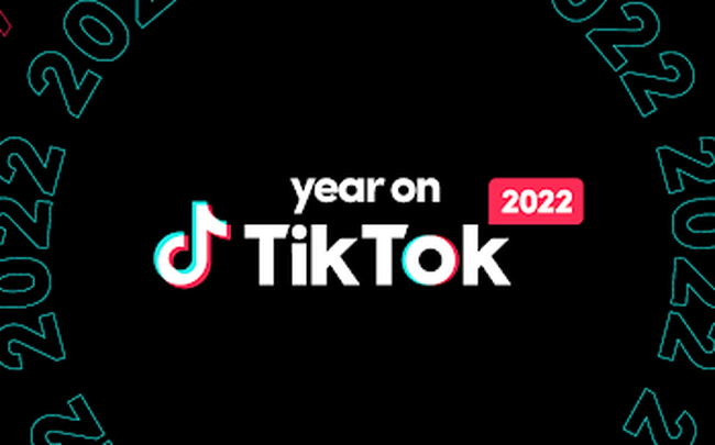TikTok công bố bảng tổng kết Year On TikTok 2022