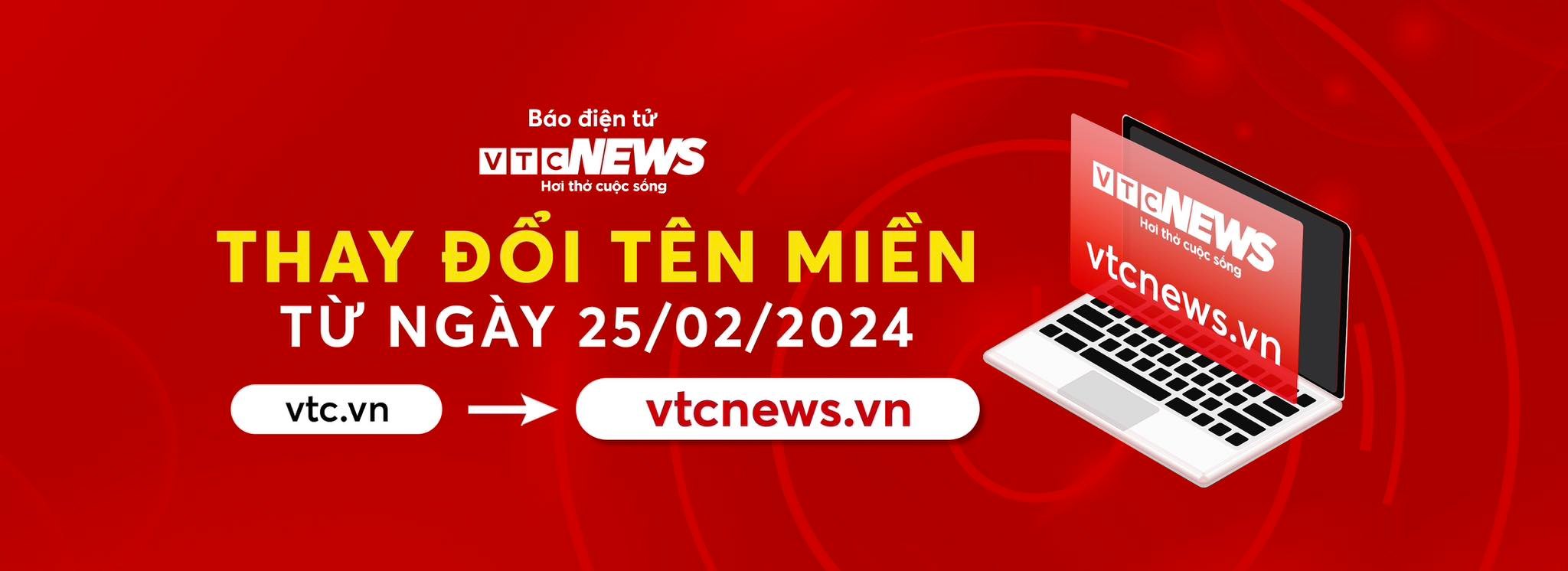 Báo điện tử VTC News đổi tên miền thành vtcnews.vn từ ngày 25/2