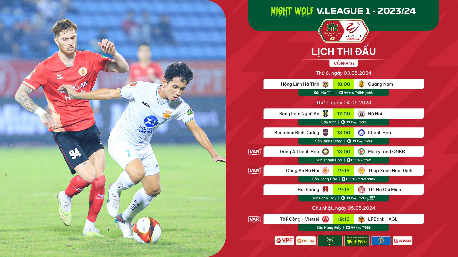 Trước vòng 16 Night Wolf 1 – V.League 2023/24: “Đại chiến” ở nhóm đầu bảng