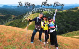 Trekking Tà Năng – Phan Dũng tuyệt đẹp Việt Nam, nhớ rapper Đen Vâu để bao dung