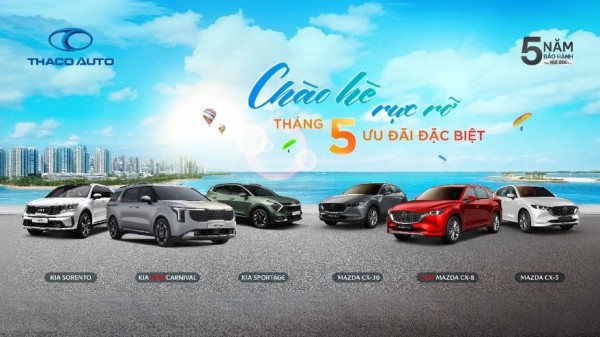 THACO AUTO tung ưu đãi đặc biệt chào hè THACO AUTO tung ưu đãi đặc biệt chào hè