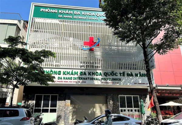 Bác sĩ dỏm 'vẽ bệnh moi tiền': Đình chỉ Phòng khám đa khoa quốc tế Đà Nẵng