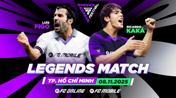FC Pro Festival 2025 chào đón 2 huyền thoại thế giới: KaKá và Figo về Việt Nam