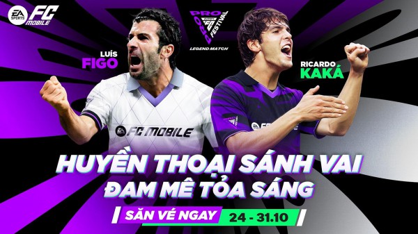 Huyền thoại Kaka, Luis Figo góp mặt tại đại tiệc FC Pro Festival 2025 ở Việt Nam Huyền thoại Kaka, Luis Figo góp mặt tại đại tiệc FC Pro Festival 2025 ở Việt Nam