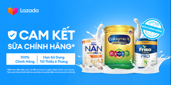 Lazada cùng các thương hiệu sữa hàng đầu chung tay bảo vệ người tiêu dùng Lazada cùng các thương hiệu sữa hàng đầu chung tay bảo vệ người tiêu dùng