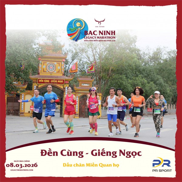 Bắc Ninh Legacy Marathon 2026: Hơn 5.000 runner sẽ chạy qua miền di sản quan họ