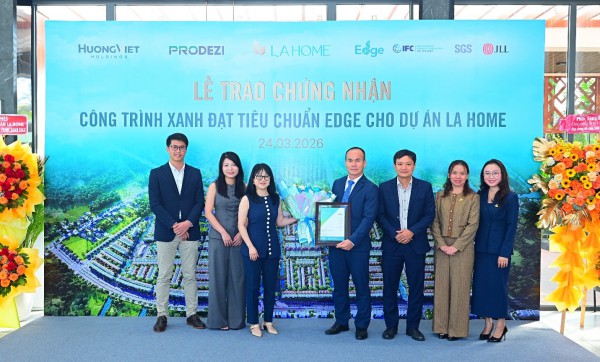 LA Home nhận chứng chỉ xanh EDGE, khẳng định tiêu chuẩn phát triển bền vững