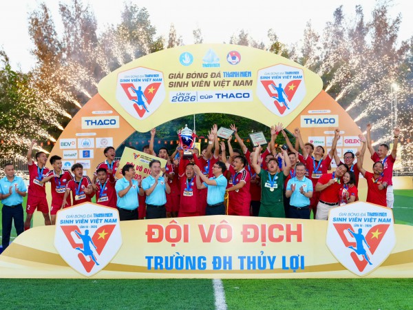 Trường ĐH Thủy lợi: Thi đấu bằng cả trái tim, niềm tự hào của sinh viên VN