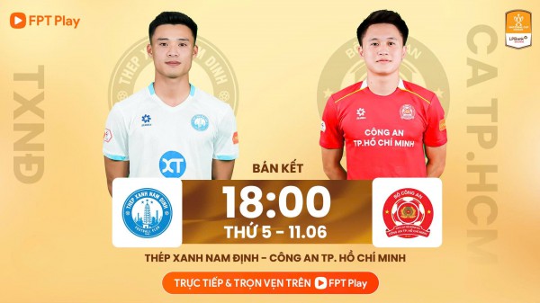 Lịch thi đấu Cúp quốc gia hôm nay: Ninh Bình đại chiến Thể Công Viettel, Nam Định quyết thắng CLB CA TP.HCM Lịch thi đấu Cúp quốc gia hôm nay: Ninh Bình đại chiến Thể Công Viettel, Nam Định quyết thắng CLB CA TP.HCM