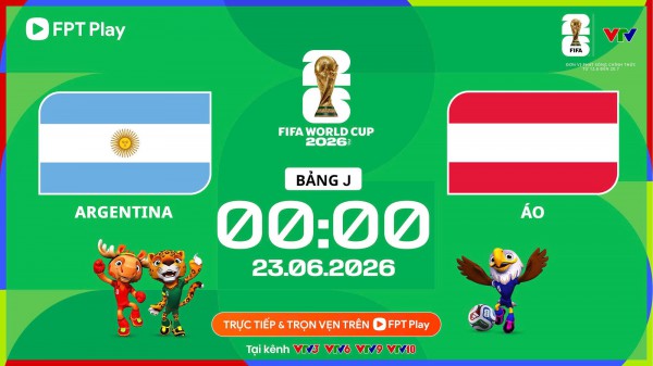 Dự đoán tỷ số Argentina vs Áo: Khó bùng nổ bàn thắng dù có Messi